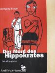 Der Mord des Hippokrates