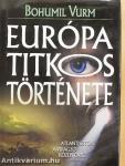 Európa titkos története