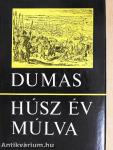 Húsz év múlva I-II.