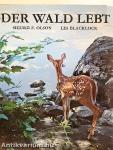 Der Wald lebt