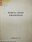 Barcsa János emlékezete