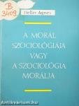 A morál szociológiája vagy a szociológia morálja