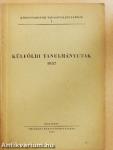 Külföldi tanulmányutak 1957