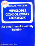 Művelődés, gondolkodás, szokások