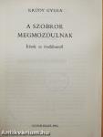 A szobrok megmozdulnak