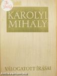 Károlyi Mihály válogatott írásai I-II.