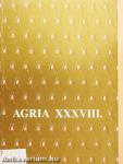 Agria XXXVIII.