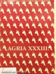 Agria XXXIII.