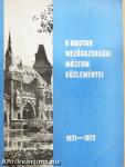 A Magyar Mezőgazdasági Múzeum közleményei 1971-1972