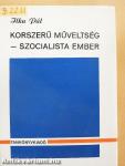 Korszerű műveltség - szocialista ember