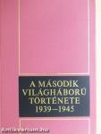 A második világháború története 1939-1945. 8.
