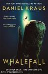 Whalefall: The global thriller sensation