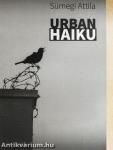 Urban haiku