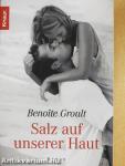 Salz auf Unserer Haut