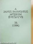 A Janus Pannonius Múzeum évkönyve 1994