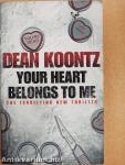 Your Heart Belongs To Me