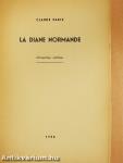 La Diane Normande (dedikált példány)