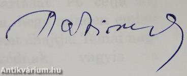 Boldogság madara, merre vagy? (dedikált példány)