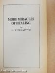 More Miracles of Healing