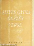 Illyés Gyula összes verse I-III.