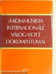 A kommunista internacionálé válogatott dokumentumai