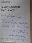 Kányadombi indiánok (dedikált példány)
