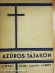 Azúros tájakon