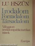 Irodalom, forradalom, társadalom (dedikált példány)
