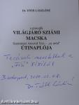 A második világjáró sziámi macska "az utód" Szentimrei Arisztid Xixi útinaplója (dedikált példány)