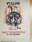 Francois Villon Nagy Testámentuma