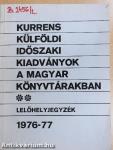 Kurrens külföldi időszaki kiadványok a magyar könyvtárakban 1976-77. II.
