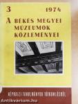 A Békés megyei Múzeumok Közleményei 1974/3.