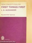 First things first