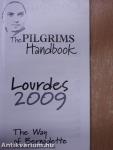 The Pilgrims Handbook - Lourdes 2009