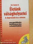 Életünk válsághelyzetei