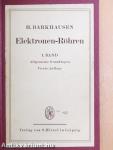 Lehrbuch der Elektronen-Röhren 1.