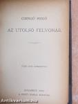 Chonchette/Az utolsó felvonás/Tigrisfog/Farsang utólja
