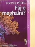 Fáj-e meghalni?