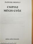 Csipisz mégis győz