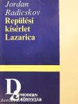 Repülési kísérlet/Lazarica