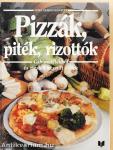 Pizzák, piték, rizottók