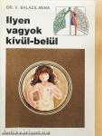 Ilyen vagyok kívül-belül