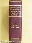 American Machinists' Handbook and Dictionary of Shop Terms