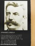 Maupassant, a szépfiú