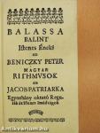 Balassa Balint Istenes Éneki/Magyar Rithmusok/Egynéhány oktató regulák és Istenek Imádságok