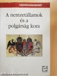 A nemzetállamok és a polgárság kora