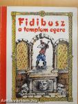 Fidibusz a templom egere