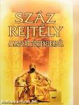 Száz rejtély a magyar történelemből