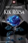 Kék Rózsa