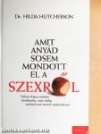 Amit anyád sosem mondott el a szexről